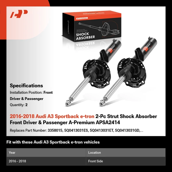 2016-2018 Audi A3 Sportback e-tron 2-Pc Strut Shock Absorber Front Driver & Passenger A-Premium APSA2414