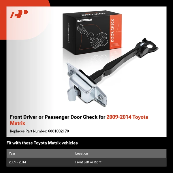 Front Driver or Passenger Door Check for 2009-2014 Toyota Matrix