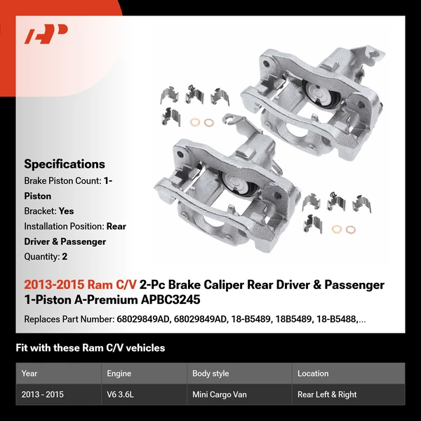 2013-2015 Ram C/V 2-Pc Brake Caliper Rear Driver & Passenger 1-Piston A-Premium APBC3245