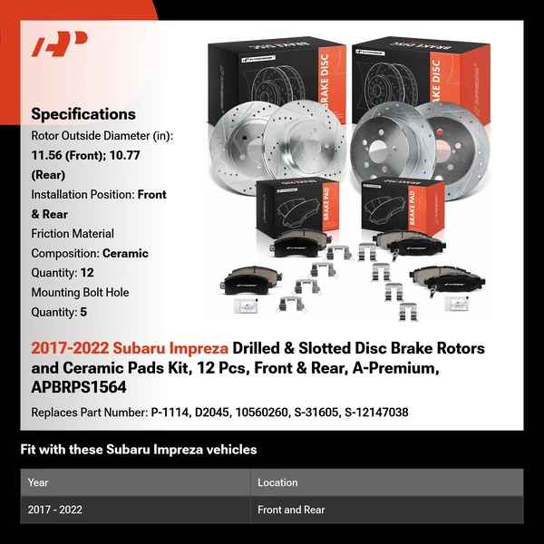 2017-2022 Subaru Impreza Drilled & Slotted Disc Brake Rotors and Ceramic Pads Kit, 12 Pcs, Front & Rear, A-Premium, APBRPS1564