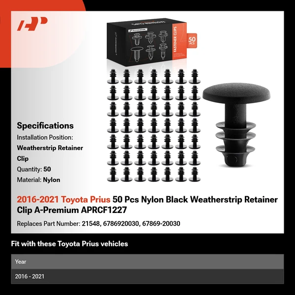 2016-2021 Toyota Prius 50 Pcs Nylon Black Weatherstrip Retainer Clip A-Premium APRCF1227