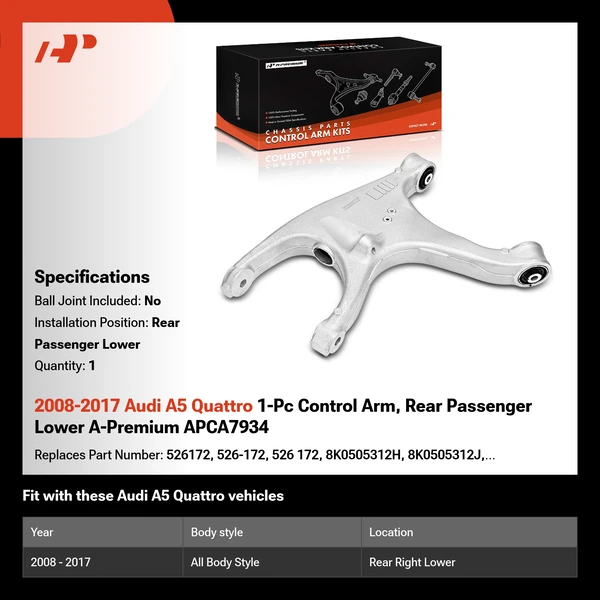 2008-2017 Audi A5 Quattro 1-Pc Control Arm, Rear Passenger Lower A-Premium APCA7934