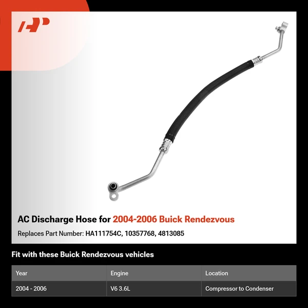 AC Discharge Hose for 2004-2006 Buick Rendezvous