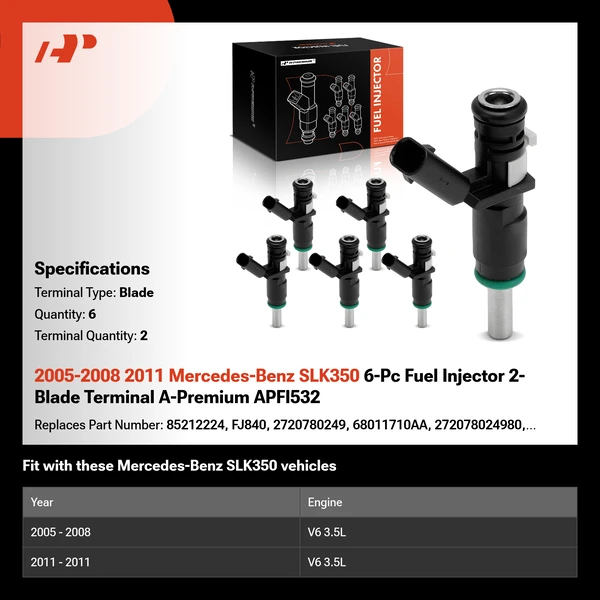 2005-2008 2011 Mercedes-Benz SLK350 6-Pc Fuel Injector 2-Blade Terminal A-Premium APFI532