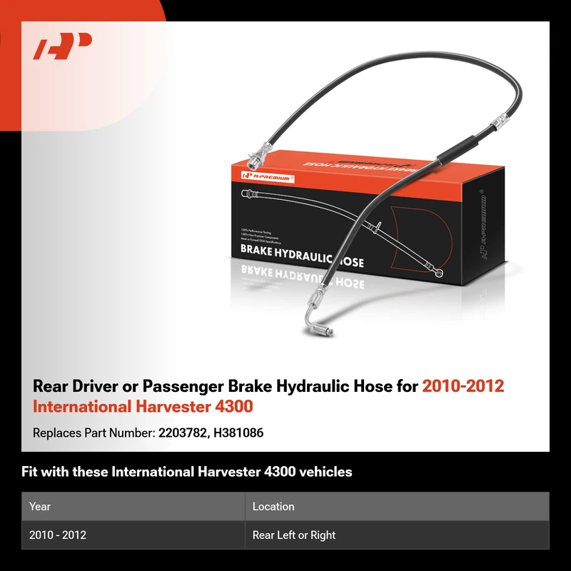Rear Driver or Passenger Brake Hydraulic Hose for 2010-2012 International Harvester 4300