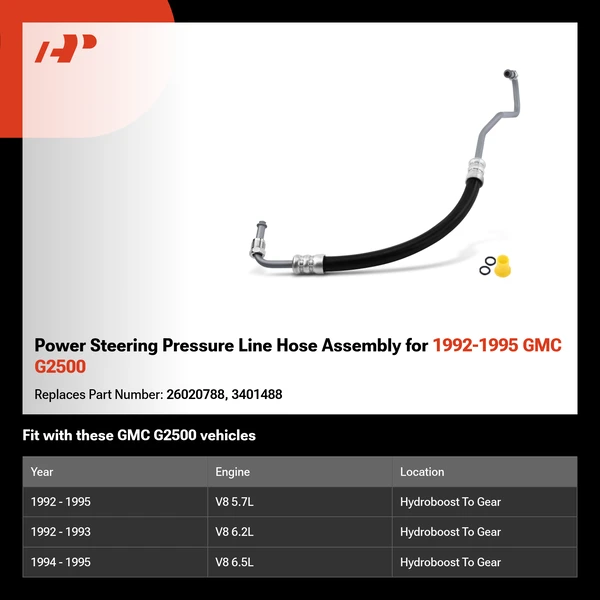 Power Steering Pressure Line Hose Assembly for 1992-1995 GMC G2500