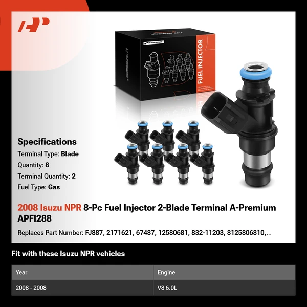 2008 Isuzu NPR 8-Pc Fuel Injector 2-Blade Terminal A-Premium APFI288