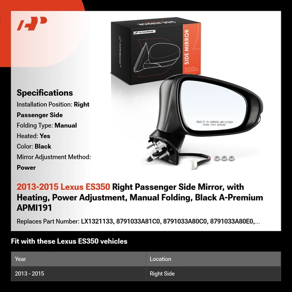 2013-2015 Lexus ES350 Right Passenger Side Mirror, with Heating, Power Adjustment, Manual Folding, Black A-Premium APMI191