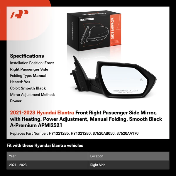 2021-2023 Hyundai Elantra Front Right Passenger Side Mirror, with Heating, Power Adjustment, Manual Folding, Smooth Black A-Premium APMI2521
