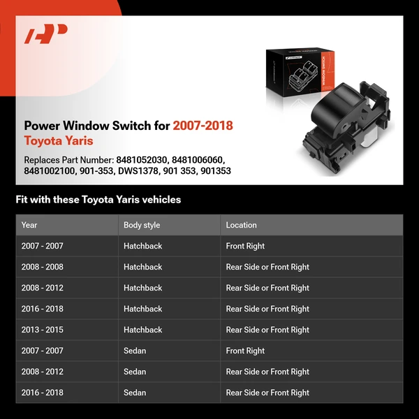 Power Window Switch for 2007-2018 Toyota Yaris