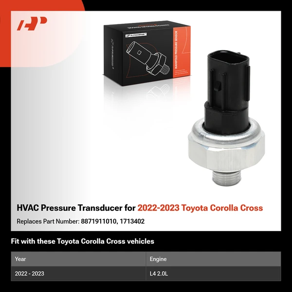 HVAC Pressure Transducer for 2022-2023 Toyota Corolla Cross