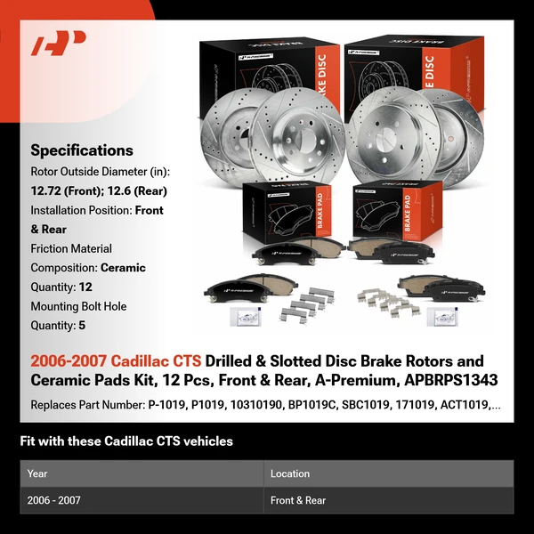 2006-2007 Cadillac CTS Drilled & Slotted Disc Brake Rotors and Ceramic Pads Kit, 12 Pcs, Front & Rear, A-Premium, APBRPS1343