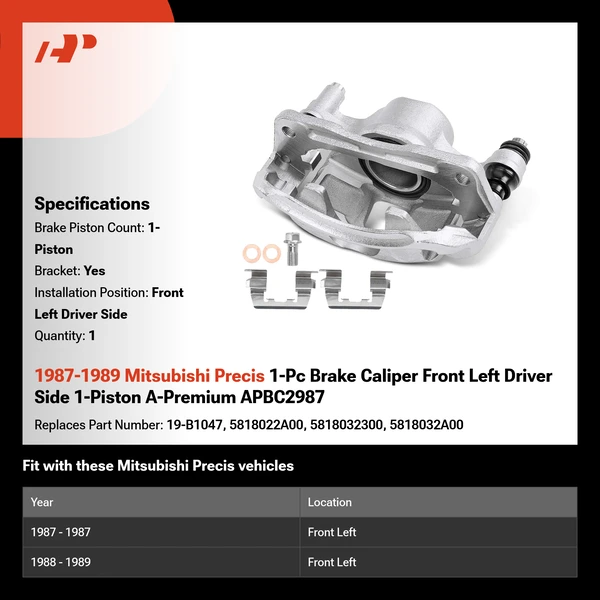 1987-1989 Mitsubishi Precis 1-Pc Brake Caliper Front Left Driver Side 1-Piston A-Premium APBC2987
