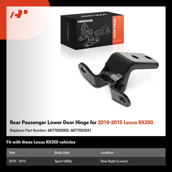 Rear Passenger Lower Door Hinge for 2010-2015 Lexus RX350