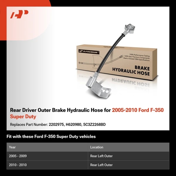 Rear Driver Outer Brake Hydraulic Hose for 2005-2010 Ford F-350 Super Duty