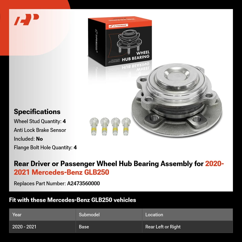 Rear Driver or Passenger Wheel Hub Bearing Assembly for 2020-2021 Mercedes-Benz GLB250