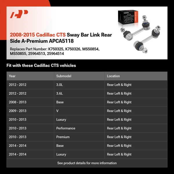 2008-2015 Cadillac CTS Sway Bar Link Rear Side A-Premium APCA5118