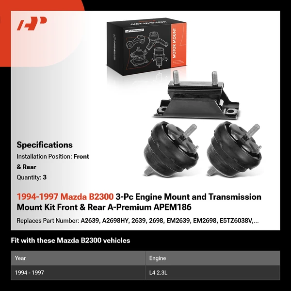 1994-1997 Mazda B2300 3-Pc Engine Mount and Transmission Mount Kit Front & Rear A-Premium APEM186