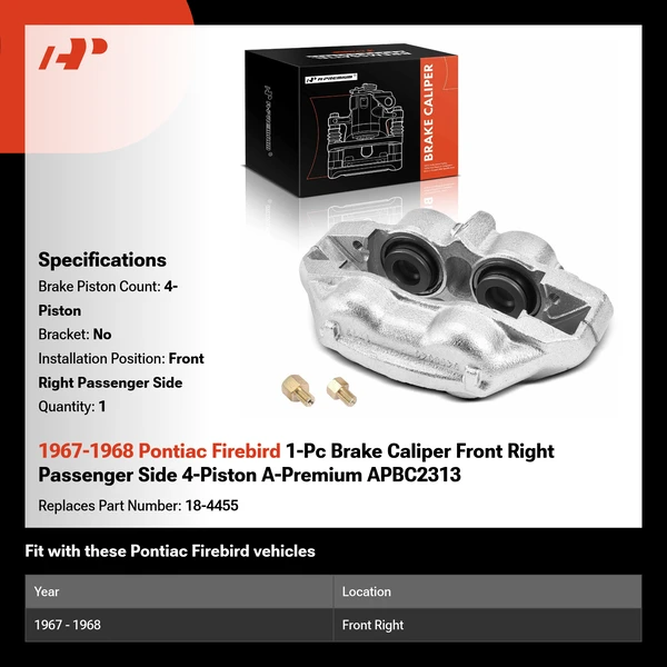 1967-1968 Pontiac Firebird 1-Pc Brake Caliper Front Right Passenger Side 4-Piston A-Premium APBC2313