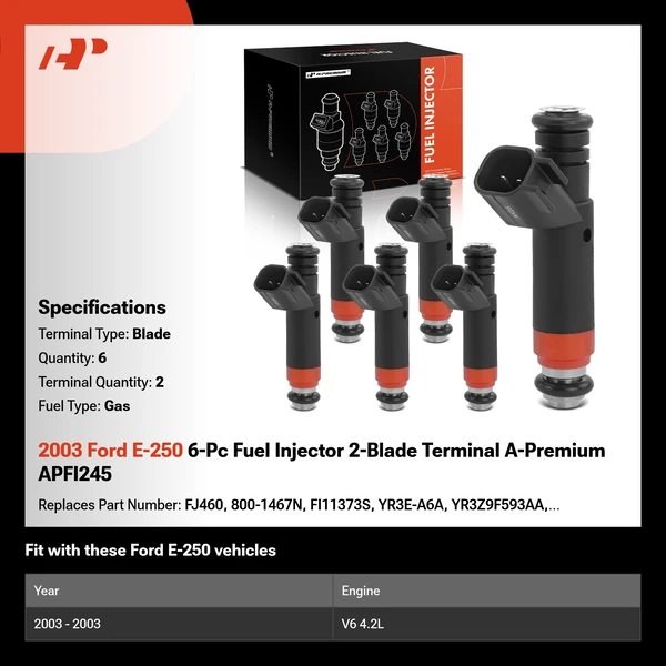 2003 Ford E-250 6-Pc Fuel Injector 2-Blade Terminal A-Premium APFI245