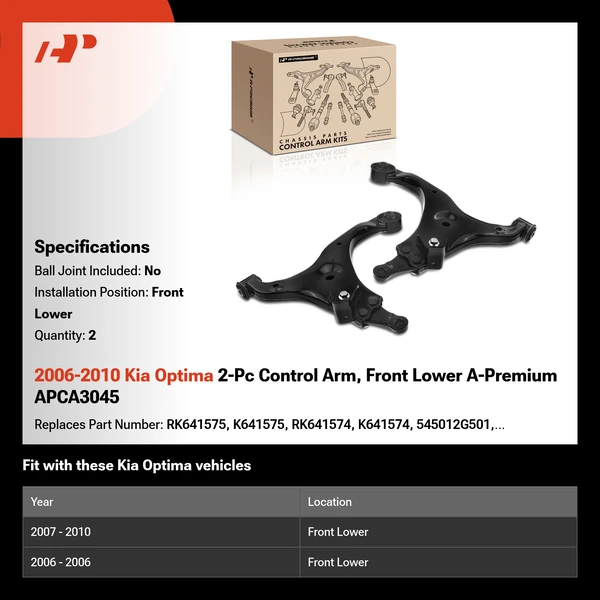 2006-2010 Kia Optima 2-Pc Control Arm, Front Lower A-Premium APCA3045
