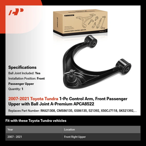 2007-2021 Toyota Tundra 1-Pc Control Arm, Front Passenger Upper with Ball Joint A-Premium APCA8522