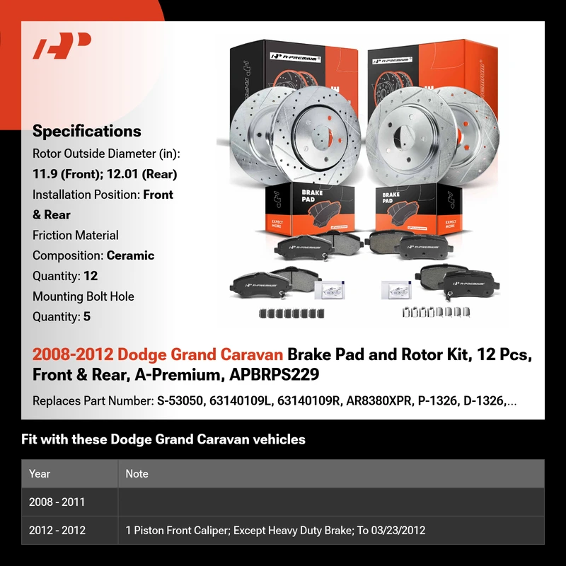 2008-2012 Dodge Grand Caravan Brake Pad and Rotor Kit, 12 Pcs, Front & Rear, A-Premium, APBRPS229