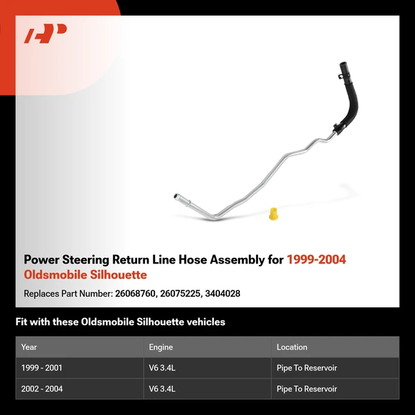 Power Steering Return Line Hose Assembly for 1999-2004 Oldsmobile Silhouette