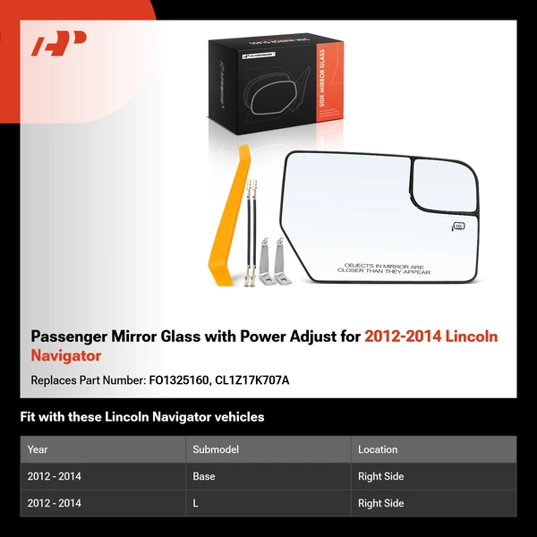 Passenger Mirror Glass with Power Adjust for 2012-2014 Lincoln Navigator