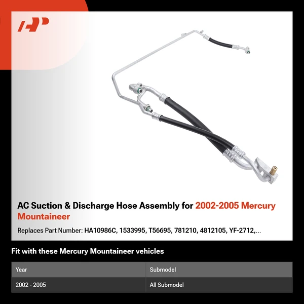AC Suction & Discharge Hose Assembly for 2002-2005 Mercury Mountaineer