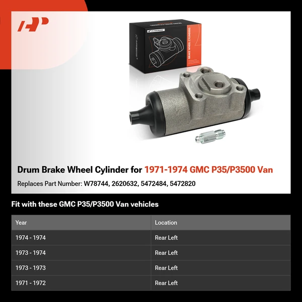 Drum Brake Wheel Cylinder for 1971-1974 GMC P35/P3500 Van