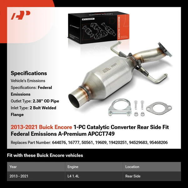 2013-2021 Buick Encore 1-PC Catalytic Converter Rear Side Fit Federal Emissions A-Premium APCCT749