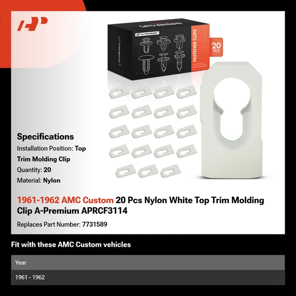 1961-1962 AMC Custom 20 Pcs Nylon White Top Trim Molding Clip A-Premium APRCF3114