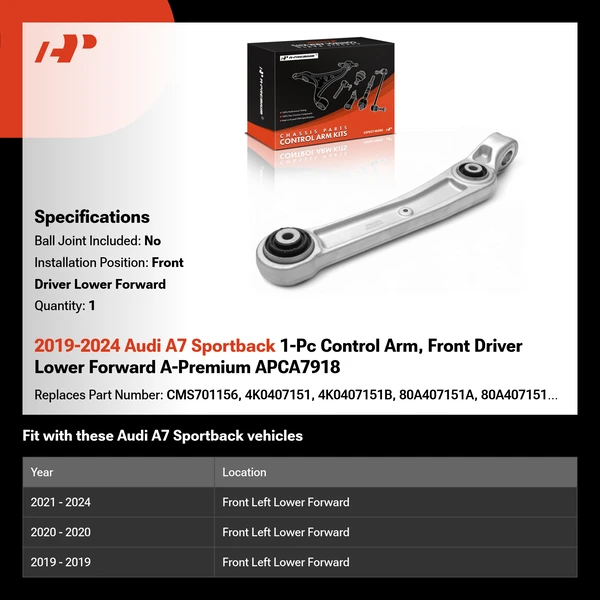 2019-2024 Audi A7 Sportback 1-Pc Control Arm, Front Driver Lower Forward A-Premium APCA7918