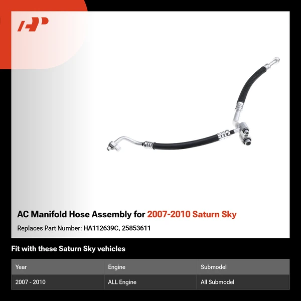 AC Manifold Hose Assembly for 2007-2010 Saturn Sky