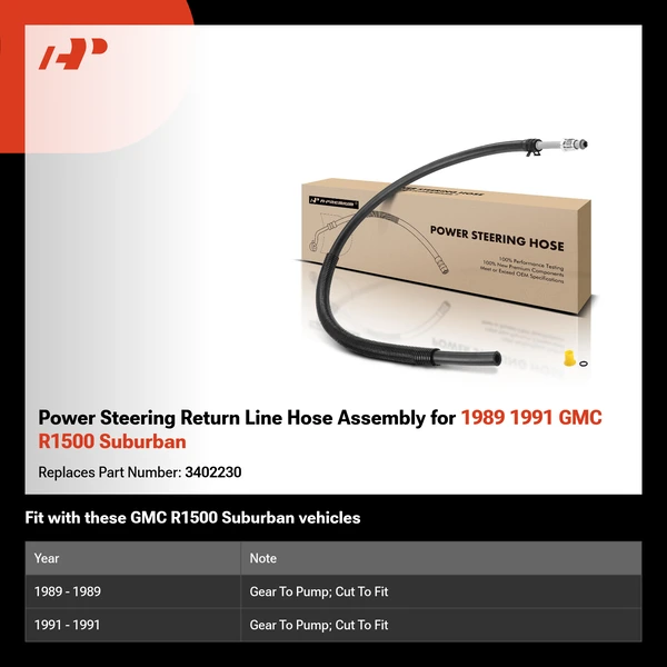 Power Steering Return Line Hose Assembly for 1989 1991 GMC R1500 Suburban
