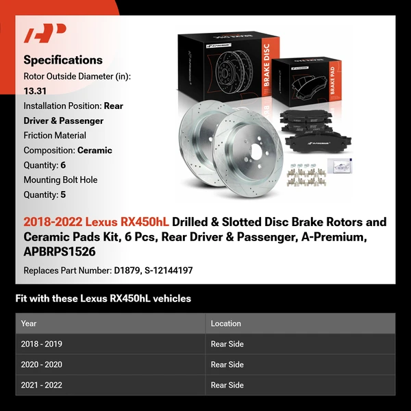2018-2022 Lexus RX450hL Drilled & Slotted Disc Brake Rotors and Ceramic Pads Kit, 6 Pcs, Rear Driver & Passenger, A-Premium, APBRPS1526