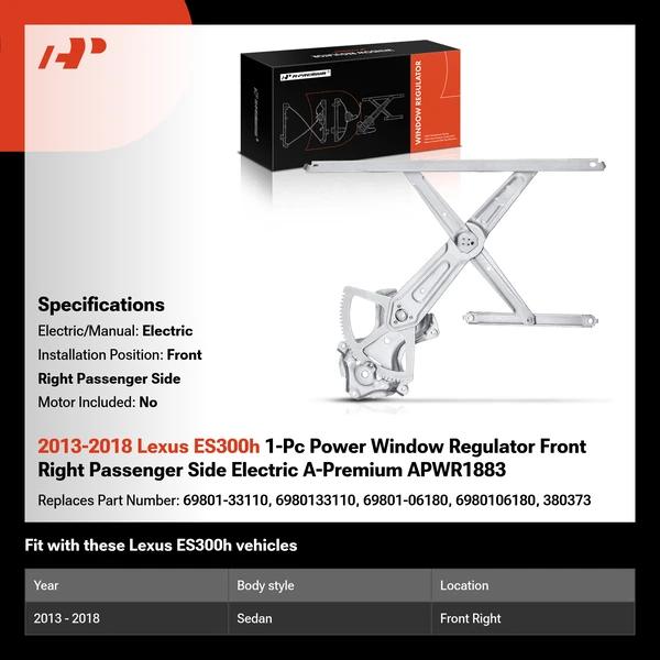 2013-2018 Lexus ES300h 1-Pc Power Window Regulator Front Right Passenger Side Electric A-Premium APWR1883