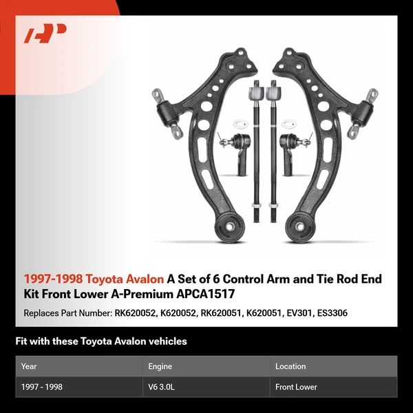 1997-1998 Toyota Avalon A Set of 6 Control Arm and Tie Rod End Kit Front Lower A-Premium APCA1517