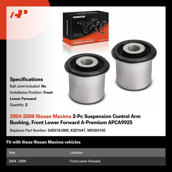 2004-2008 Nissan Maxima 2-Pc Suspension Control Arm Bushing, Front Lower Forward A-Premium APCA9925