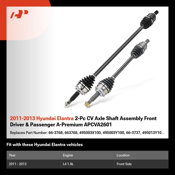 2011-2013 Hyundai Elantra 2-Pc CV Axle Shaft Assembly Front Driver & Passenger A-Premium APCVA2601