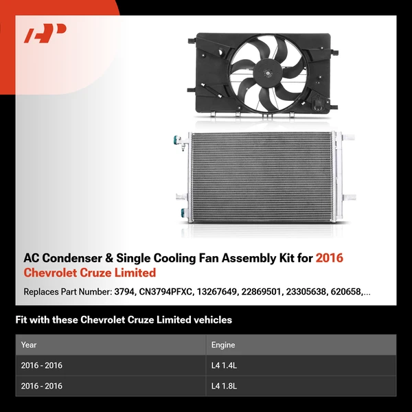 AC Condenser & Single Cooling Fan Assembly Kit for 2016 Chevrolet Cruze Limited