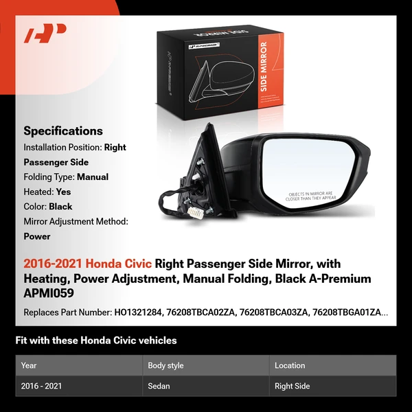 2016-2021 Honda Civic Right Passenger Side Mirror, with Heating, Power Adjustment, Manual Folding, Black A-Premium APMI059