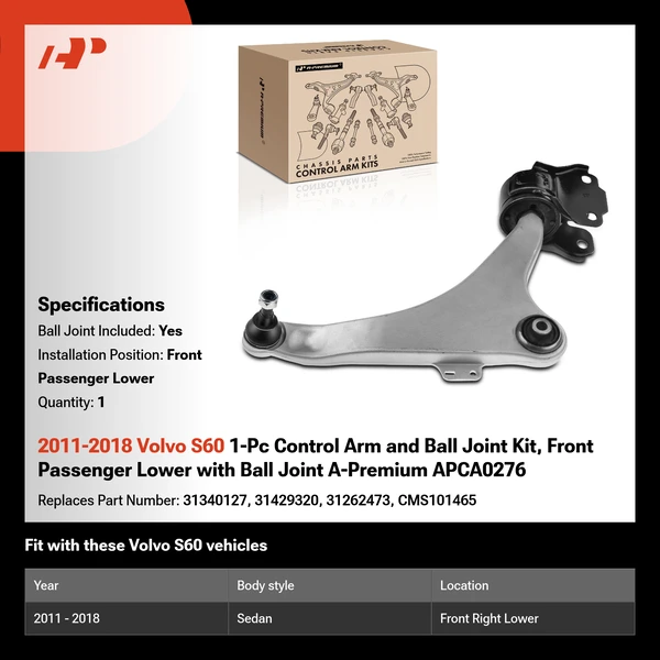 2011-2018 Volvo S60 1-Pc Control Arm and Ball Joint Kit, Front Passenger Lower with Ball Joint A-Premium APCA0276