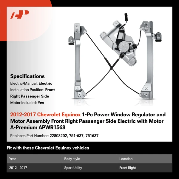 2012-2017 Chevrolet Equinox 1-Pc Power Window Regulator and Motor Assembly Front Right Passenger Side Electric with Motor A-Premium APWR1568