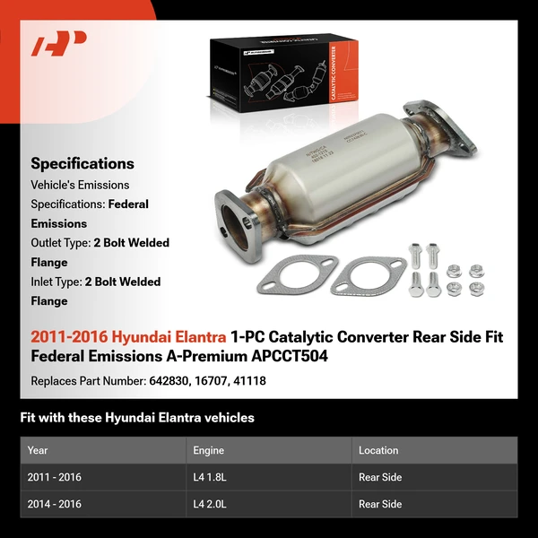 2011-2016 Hyundai Elantra 1-PC Catalytic Converter Rear Side Fit Federal Emissions A-Premium APCCT504