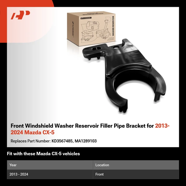 Front Windshield Washer Reservoir Filler Pipe Bracket for 2013-2024 Mazda CX-5