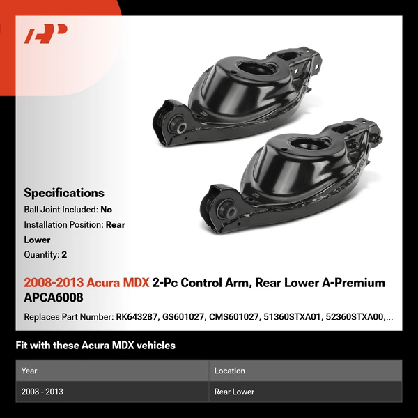 2008-2013 Acura MDX 2-Pc Control Arm, Rear Lower A-Premium APCA6008