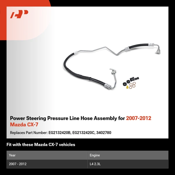 Power Steering Pressure Line Hose Assembly for 2007-2012 Mazda CX-7