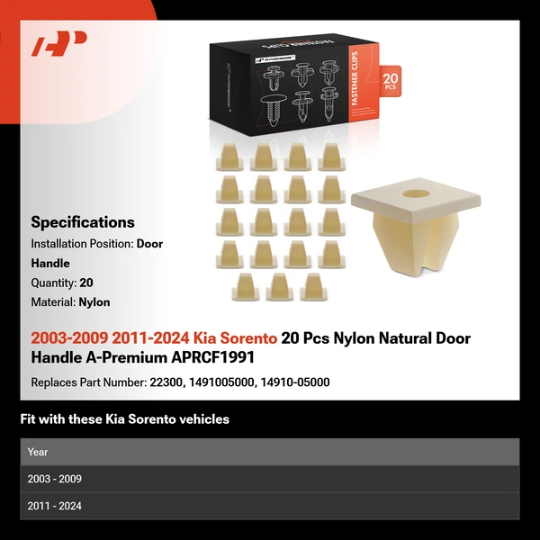 2003-2009 2011-2024 Kia Sorento 20 Pcs Nylon Natural Door Handle A-Premium APRCF1991